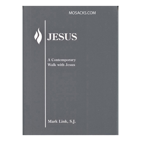 Jesus By Mark Link, S.J.