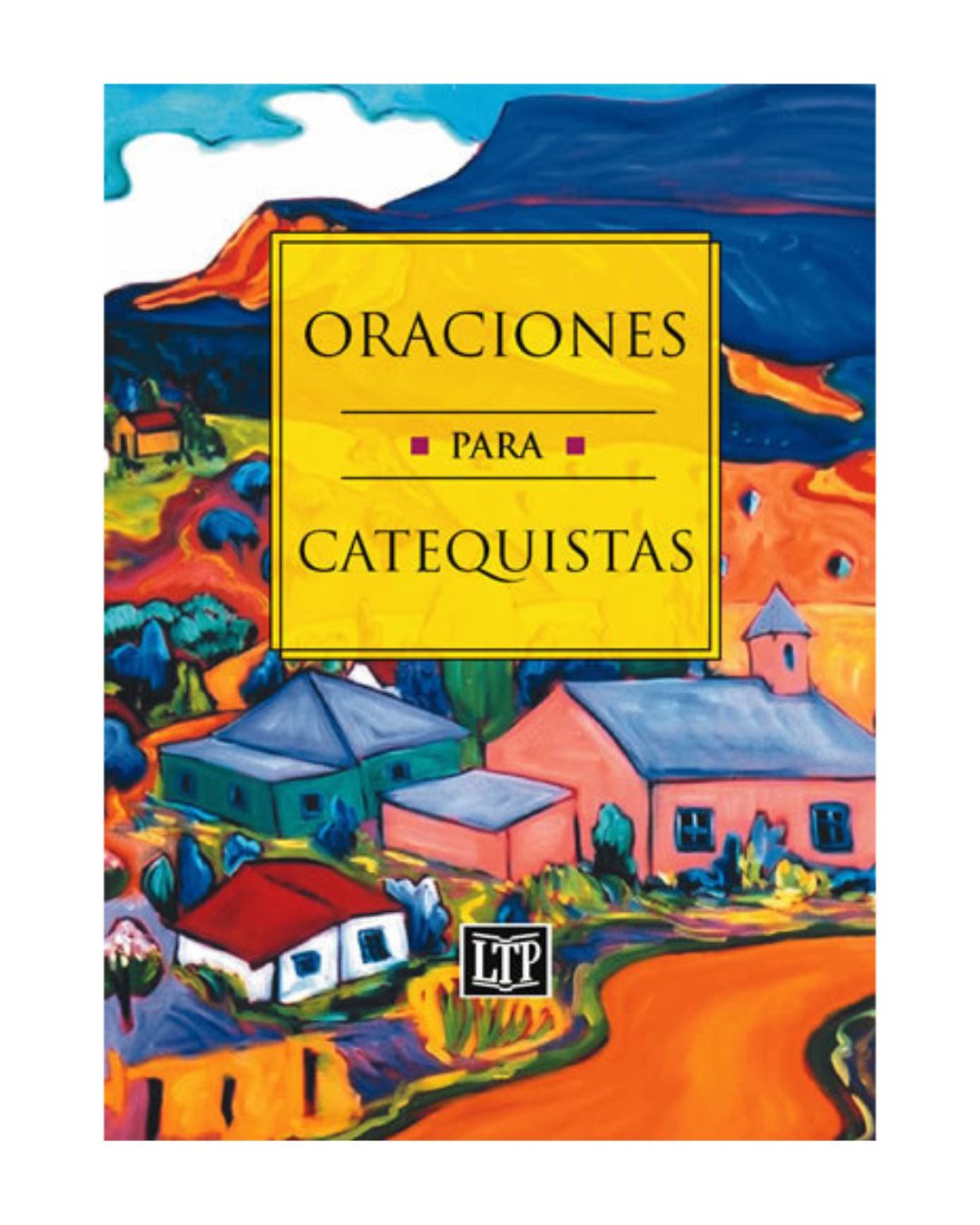 Oraciones para catequistas