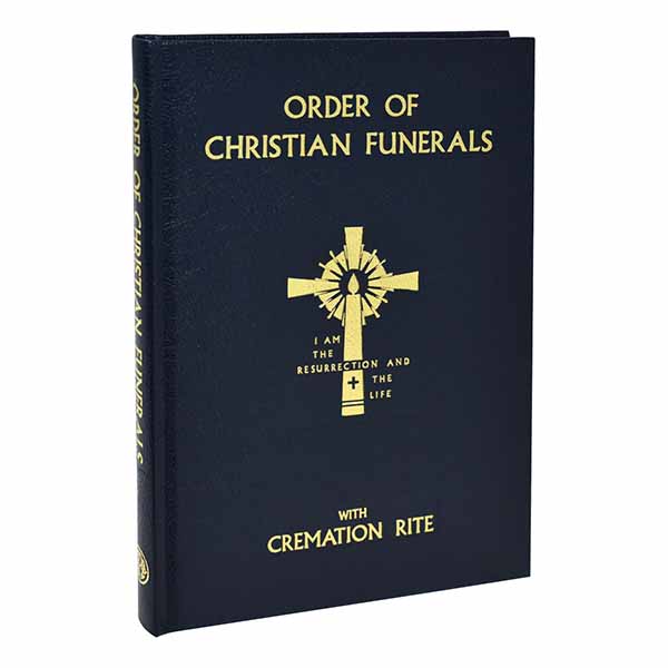 Order of Christian Funerals: With Cremation Rite