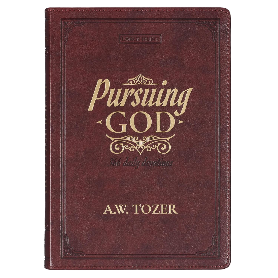 Pursuing-God-366-Daily-Devotions-Large-Print-A-W-Tozer-9781639524259