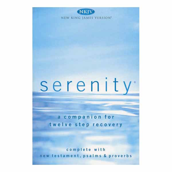 Serenity A Companion for Twelve Step Recovery by Thomas Nelson Publishing, ISBN 9780718019488