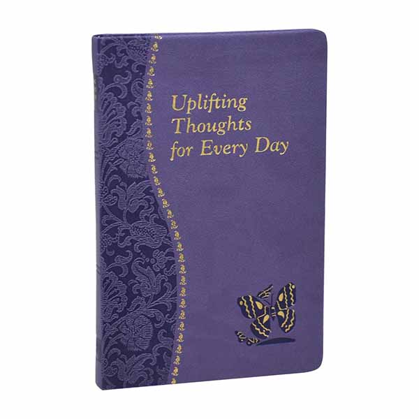 Uplifting Thoughts For Every Day by Fr. John Catoir-197-19, Minute meditaions for every day.